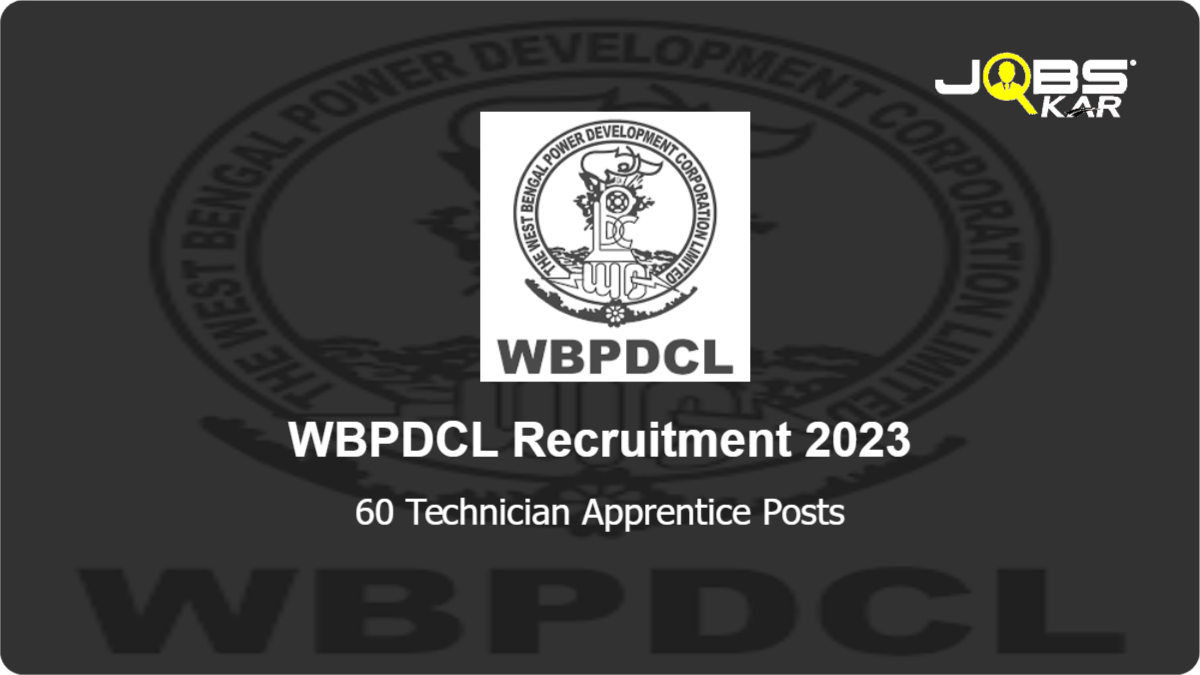 WBPDCL Recruitment 2023: Apply Online for 60 Technician Apprentice Posts