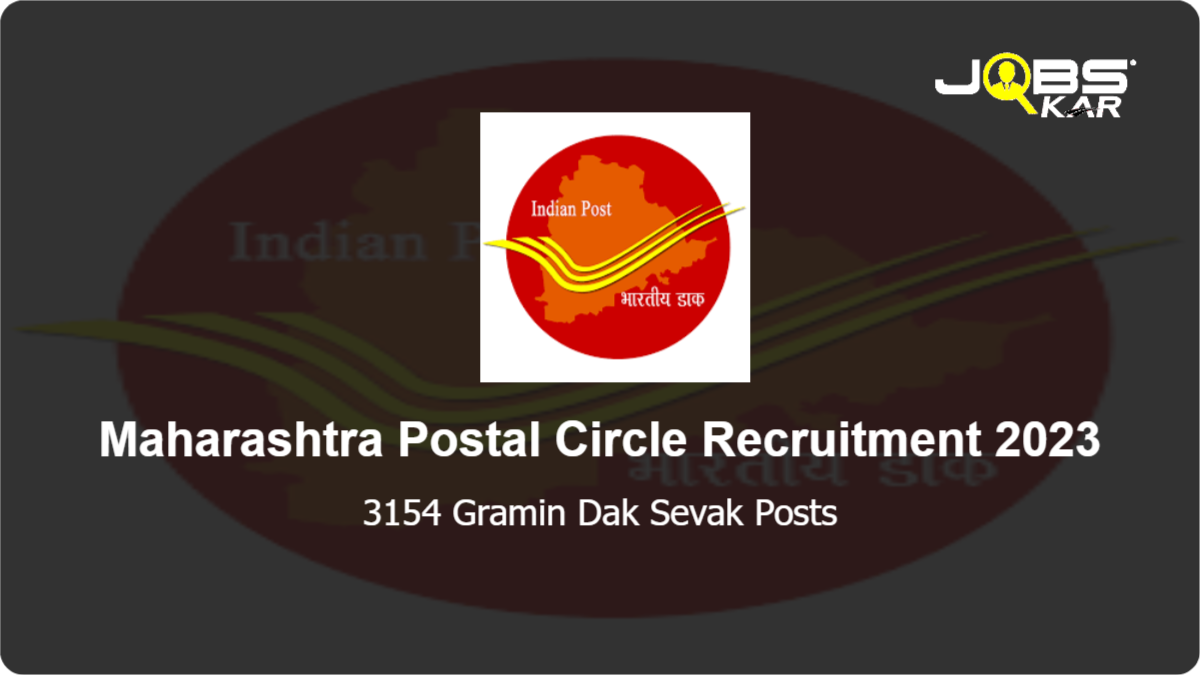 Maharashtra Postal Circle Recruitment 2023: Apply Online for 3154 Gramin Dak Sevak Posts