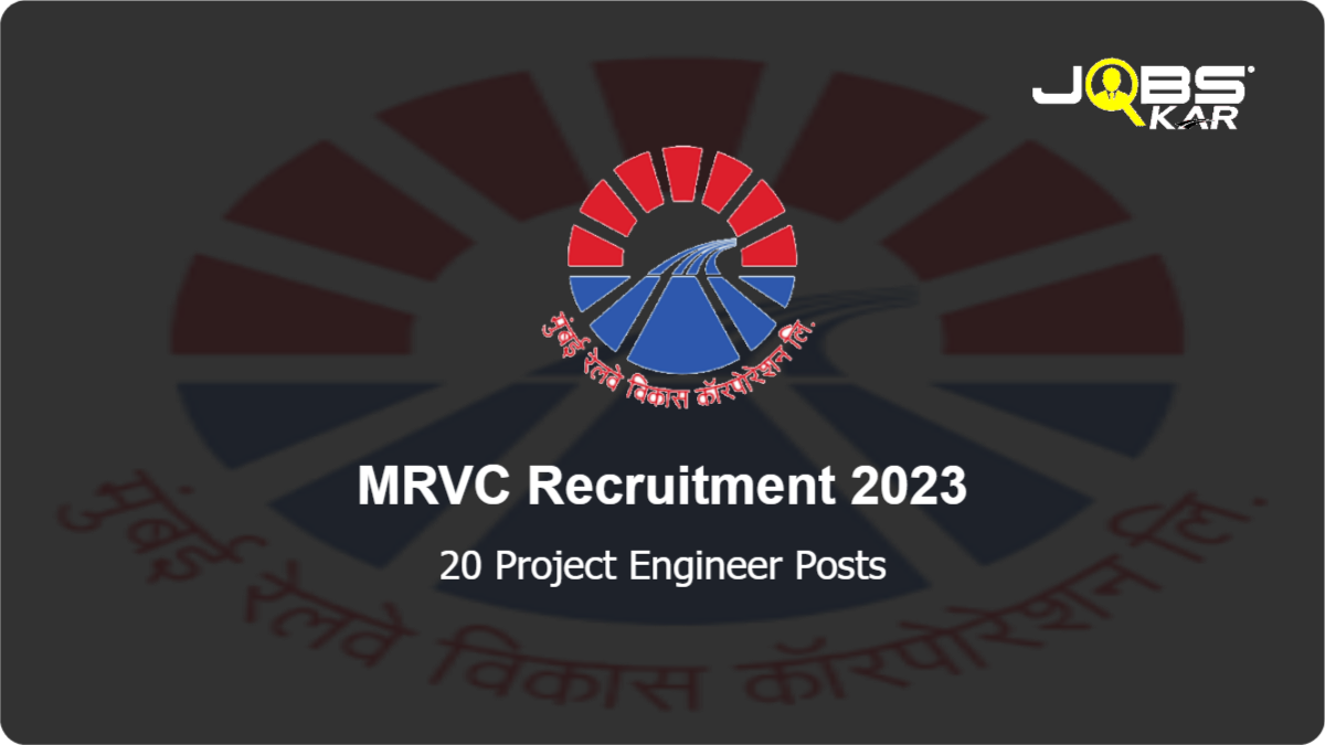 MRVC Recruitment 2023: Walk in for 20 Project Engineer Posts