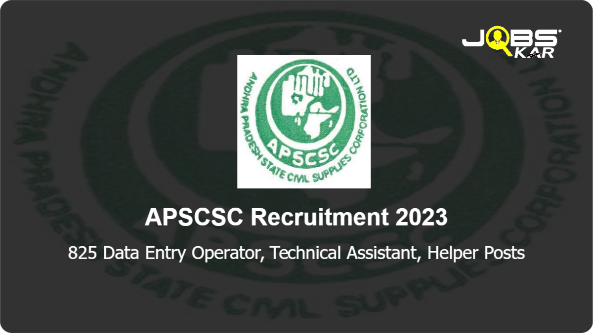 APSCSC Recruitment 2023: Apply Online for 825 Data Entry Operator, Technical Assistant, Helper Posts