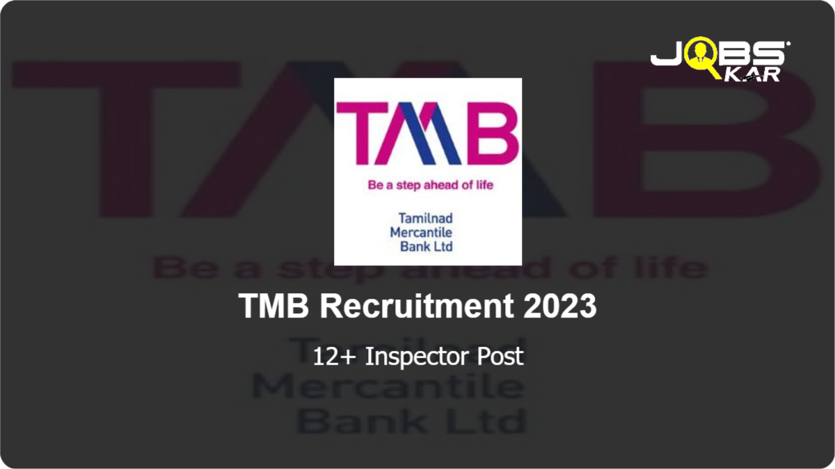 TMB Recruitment 2023: Apply Online for Various Inspector Posts