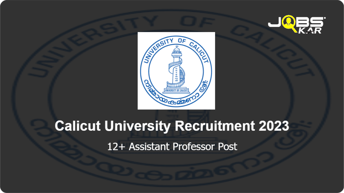 Calicut University Recruitment 2023: Apply Online for Various Assistant Professor Posts