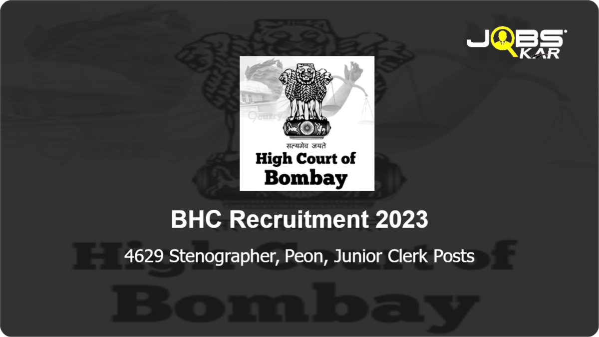 BHC Recruitment 2023: Apply Online for 4629 Stenographer, Peon, Junior Clerk Posts