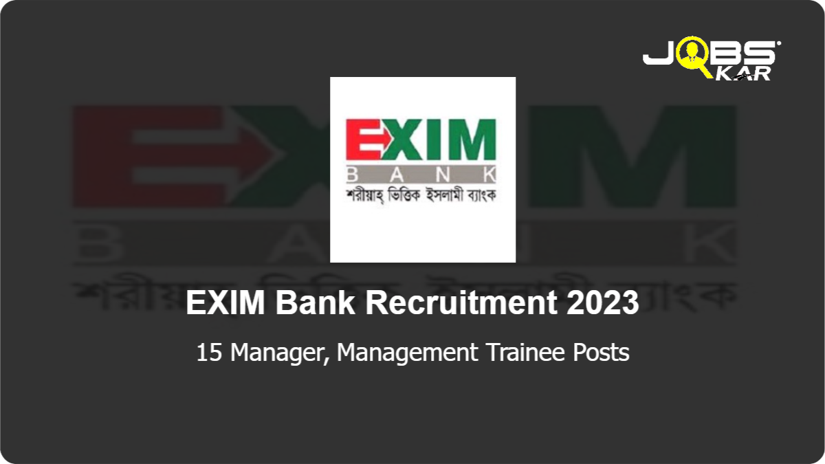 EXIM Bank Recruitment 2023: Apply Online for 15 Manager, Management Trainee Posts