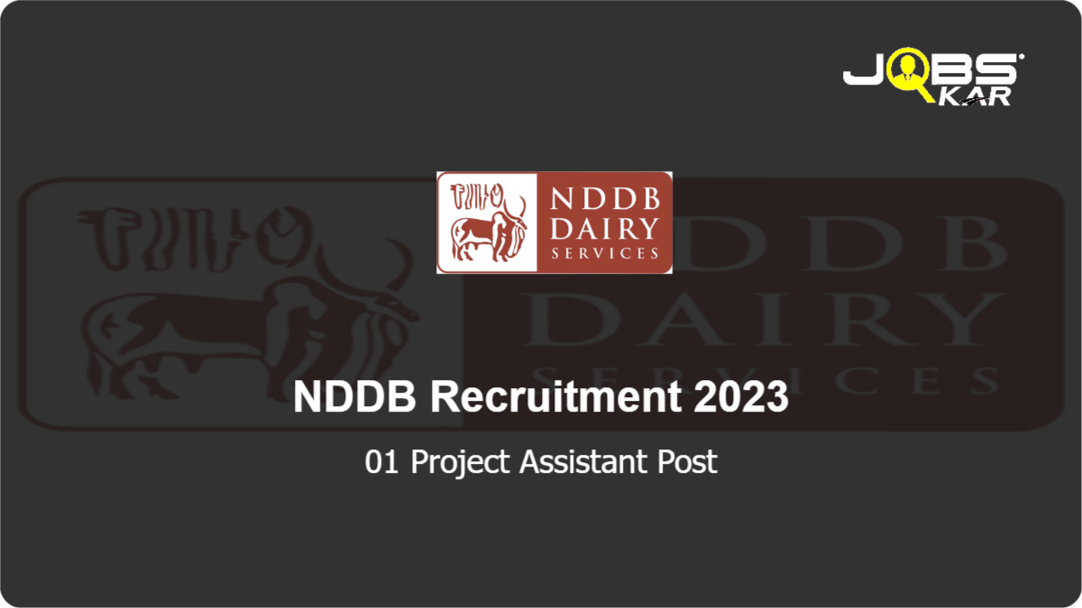 NDDB Recruitment 2023: Apply Online for Project Assistant Post
