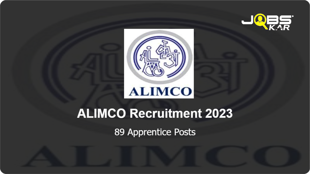 ALIMCO Recruitment 2023: Apply Online for 89 Apprentice Posts