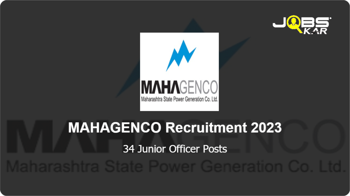 MAHAGENCO Recruitment 2023: Apply Online for 34 Junior Officer Posts