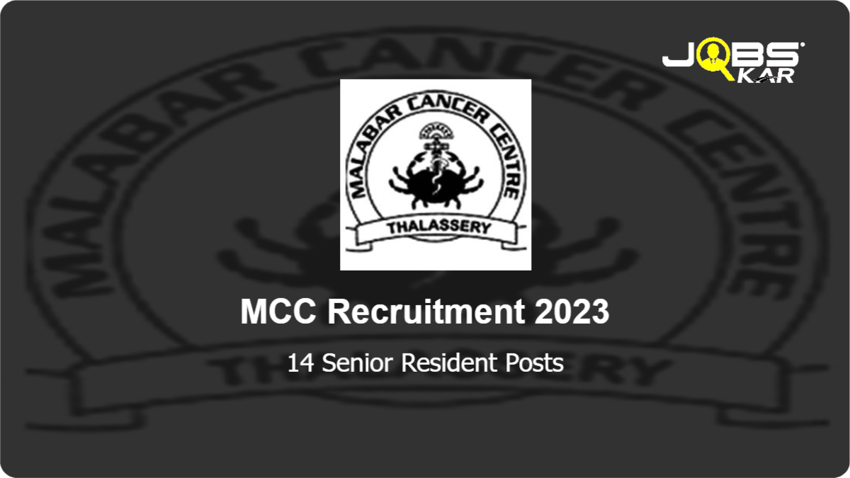 MCC Recruitment 2023: Apply Online for 14 Senior Resident Posts