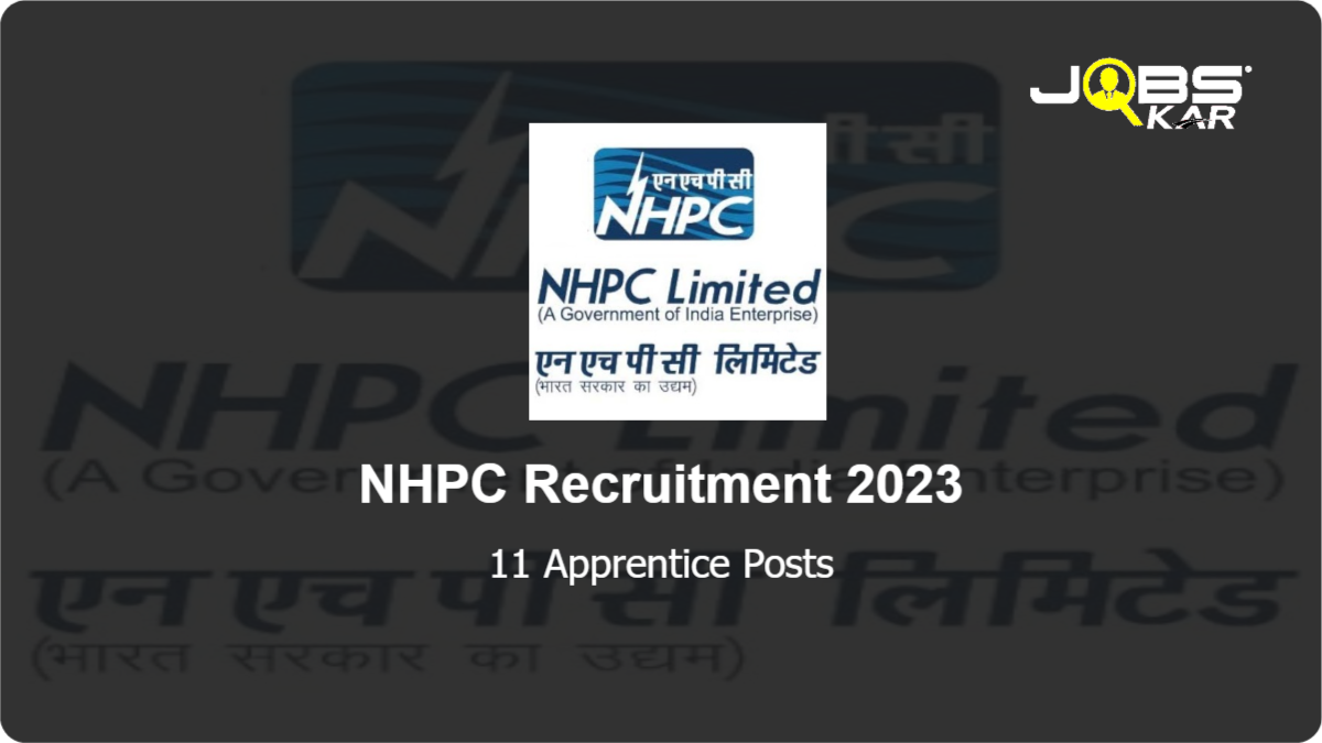 NHPC Recruitment 2023: Apply for 11 Apprentice Posts