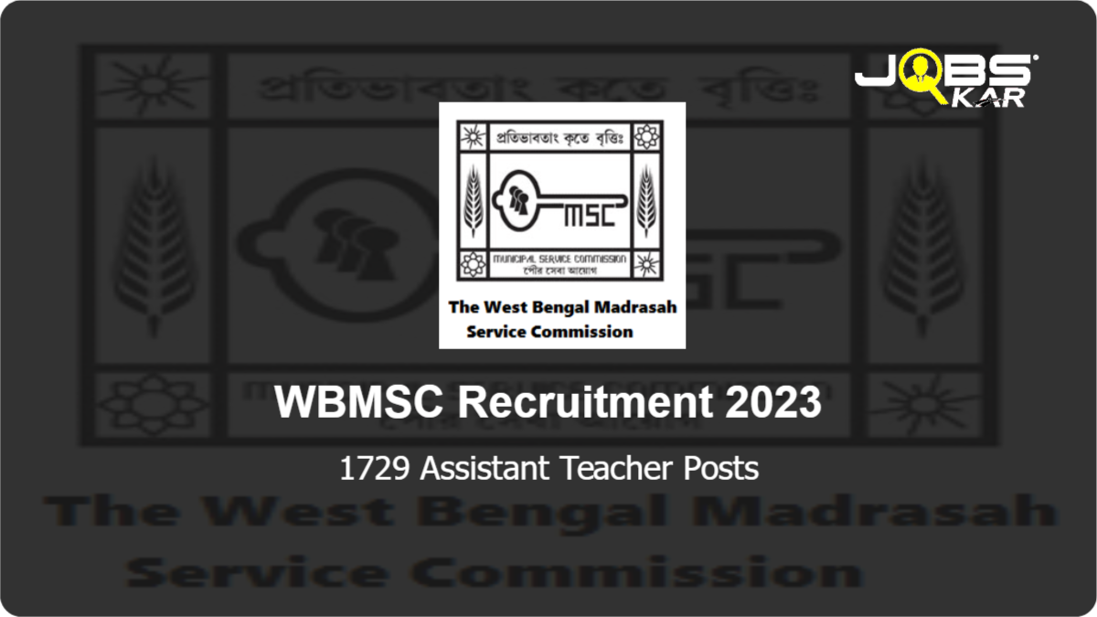 WBMSC Recruitment 2023: Apply Online for 1729 Assistant Teacher Posts