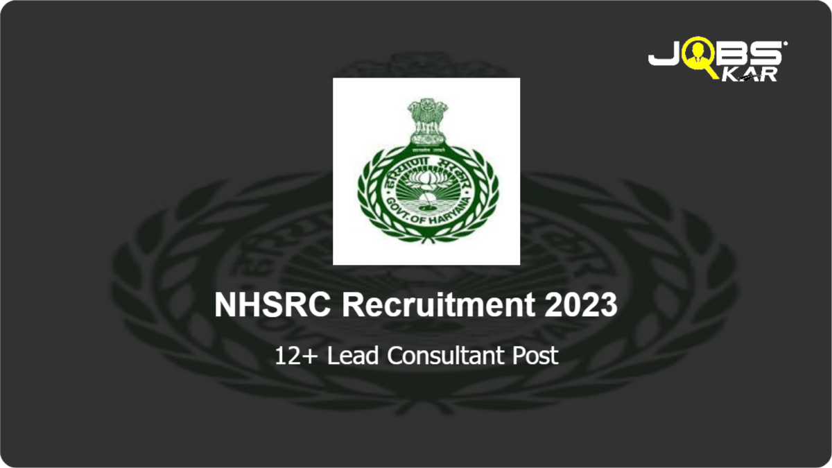 NHSRC Recruitment 2023: Apply Online for Various Lead Consultant Posts