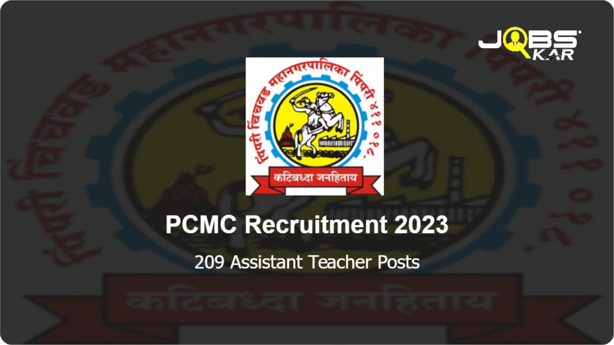PCMC Recruitment 2023: Apply Online for 209 Assistant Teacher Posts