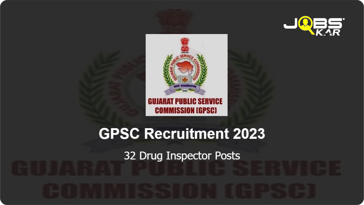 GPSC Recruitment 2023: Apply Online for 32 Drug Inspector Posts