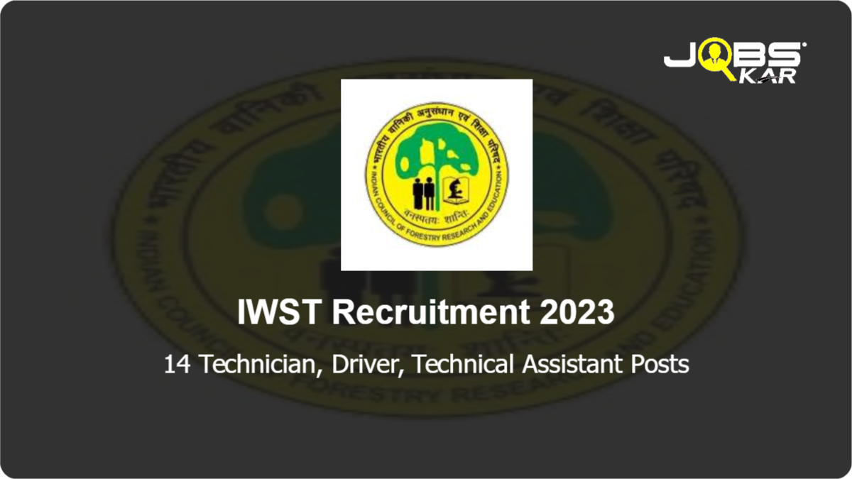IWST Recruitment 2023: Walk in for 14 Technician, Driver, Technical Assistant Posts