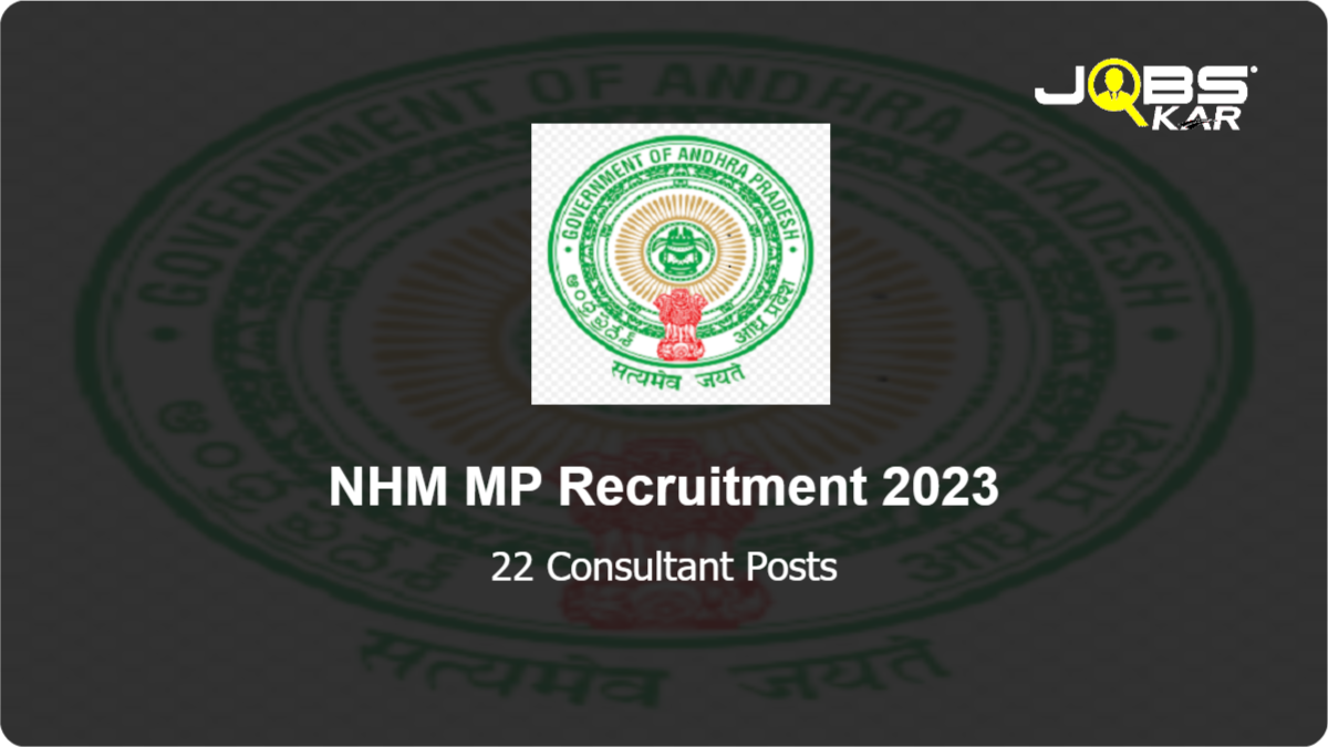 NHM MP Recruitment 2023: Apply Online for 22 Consultant Posts