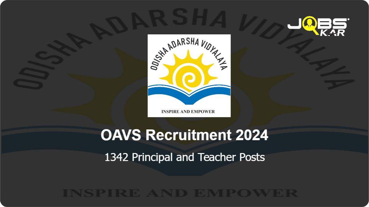 OAVS Recruitment 2024: Apply Online for 1342 Principal and Teacher Posts
