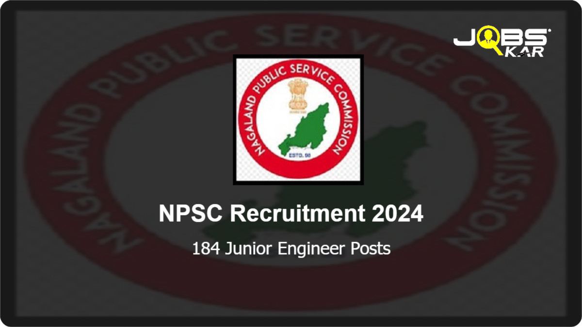 NPSC Recruitment 2024: Apply Online for 184 Junior Engineer Posts