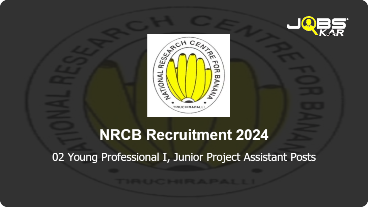 NRCB Recruitment 2024: Apply Online for Young Professional I, Junior Project Assistant Posts