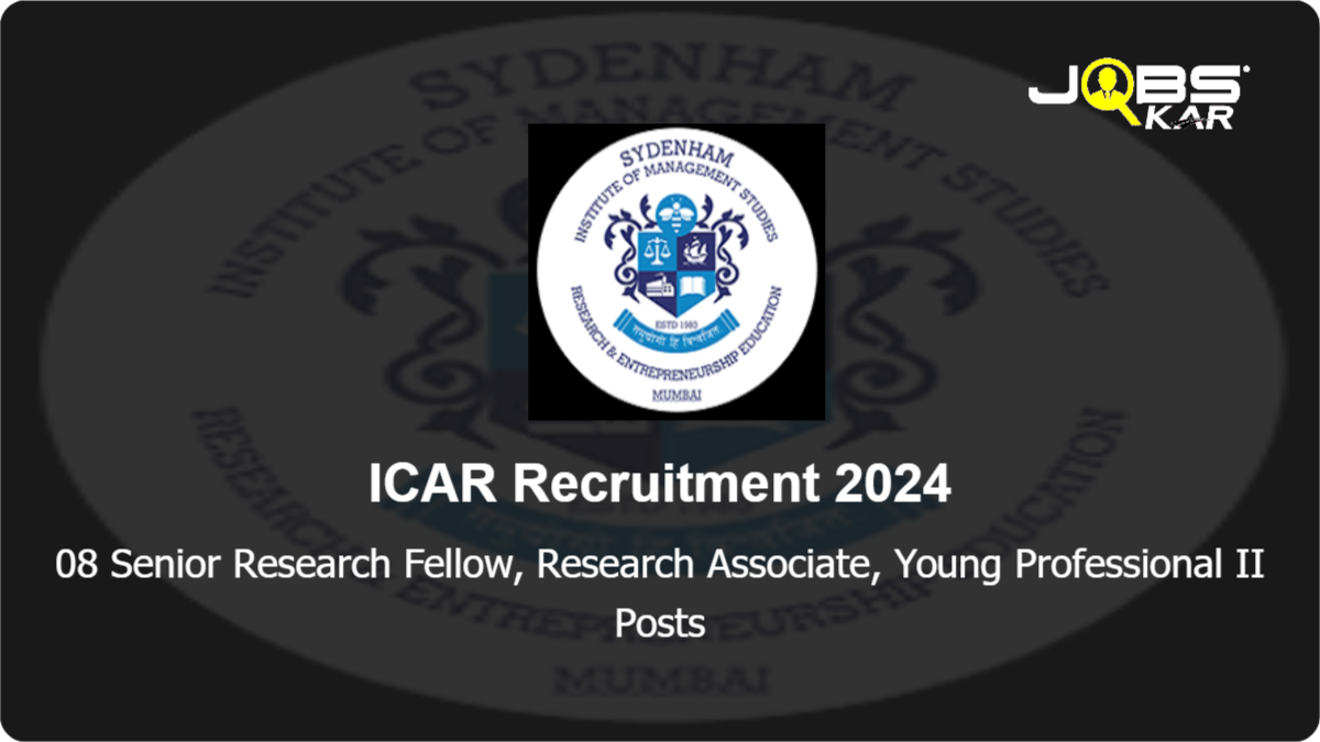 ICAR Recruitment 2024: Apply Online for 08 Senior Research Fellow, Research Associate, Young Professional II Posts