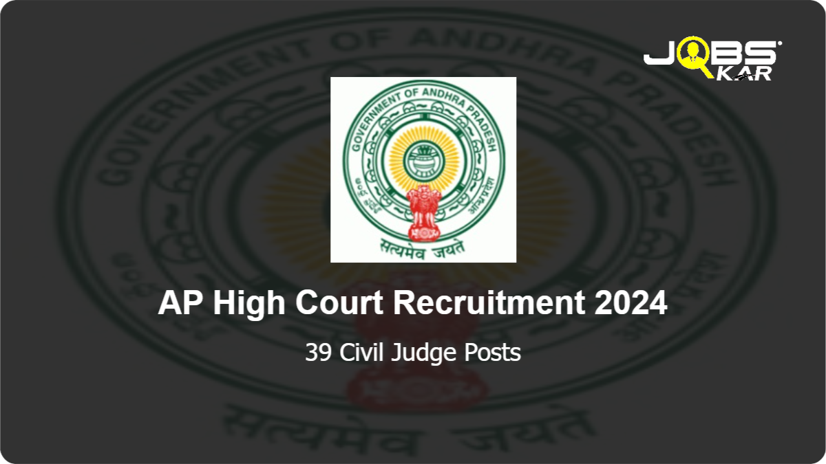 AP High Court Recruitment 2024 Apply for 39 Civil Judge Posts