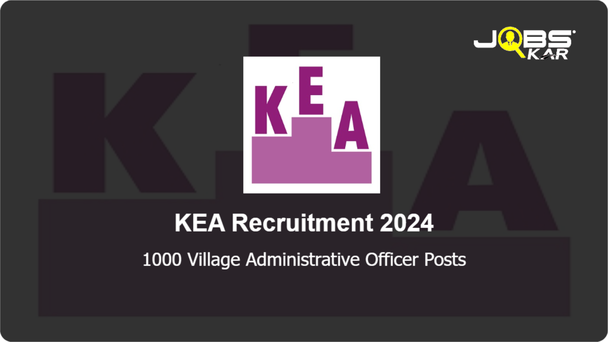 KEA Recruitment 2024: Apply Online for 1000 Village Administrative Officer Posts