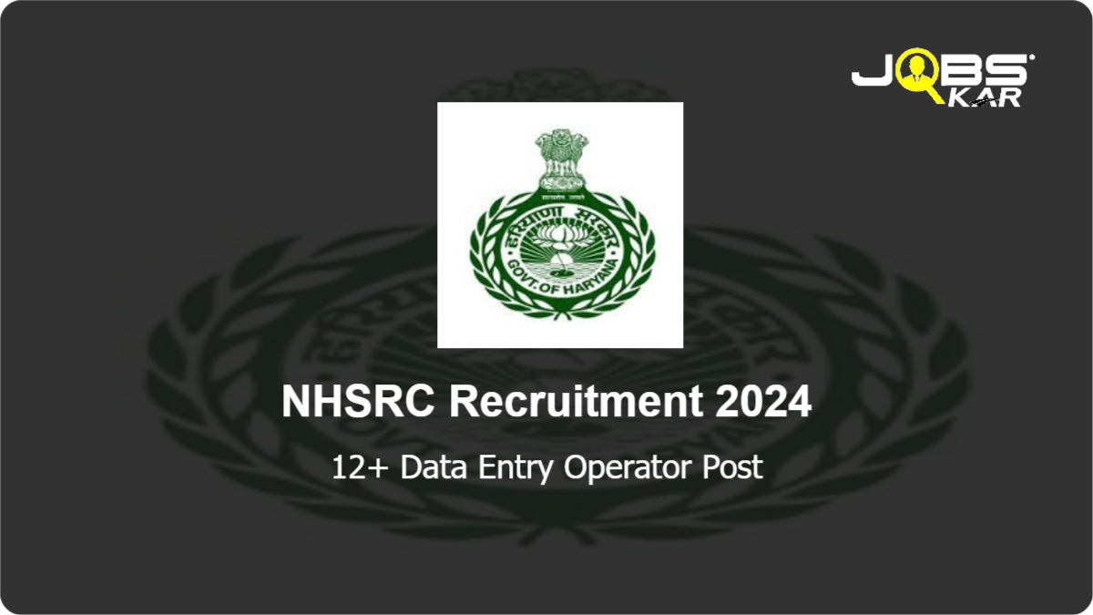 NHSRC Recruitment 2024: Apply Online for Various Data Entry Operator Posts