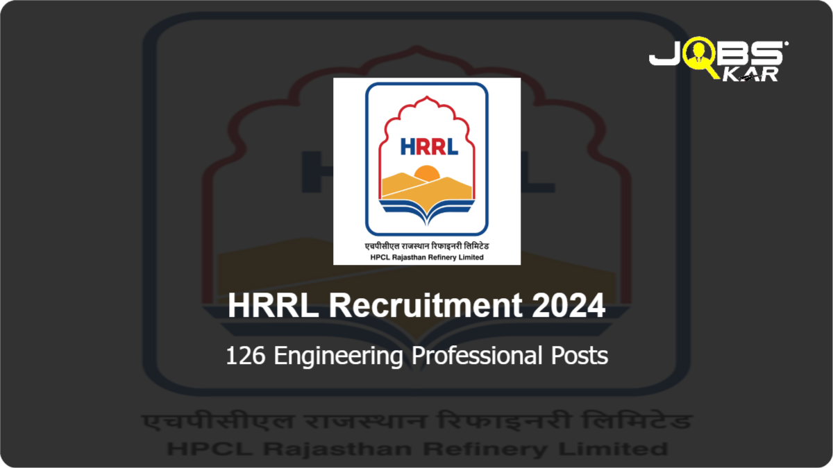 HRRL Recruitment 2024: Apply Online for 126 Engineering Professional Posts