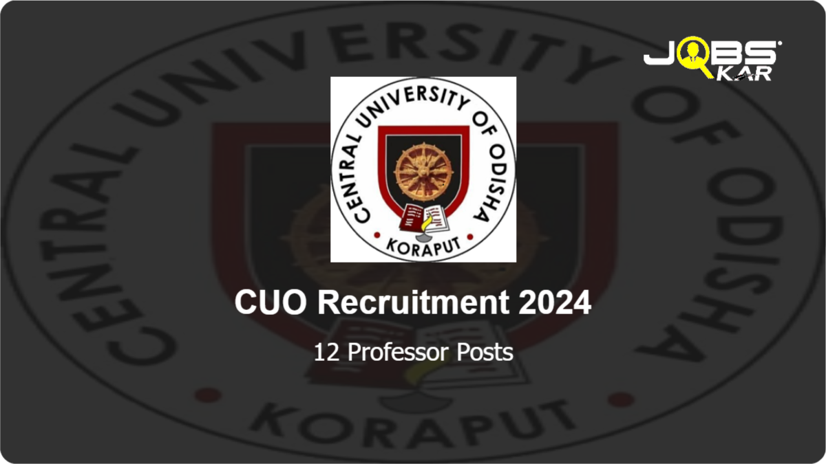 CUO Recruitment 2024: Apply Online for 12 Professor Posts